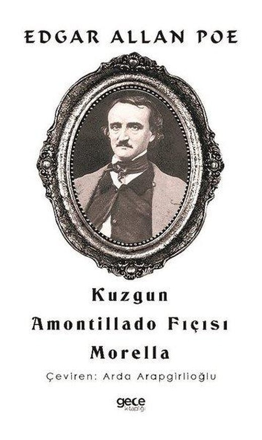 Kuzgun - Amontillado Fıçısı Morella | Gece Kitaplığı (İnce Kapak)