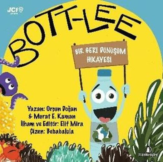 Bott-Lee - Bir Geri Dönüşüm Hikayesi