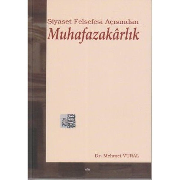 Siyaset Felsefesi Açısından Muhafazakarlık