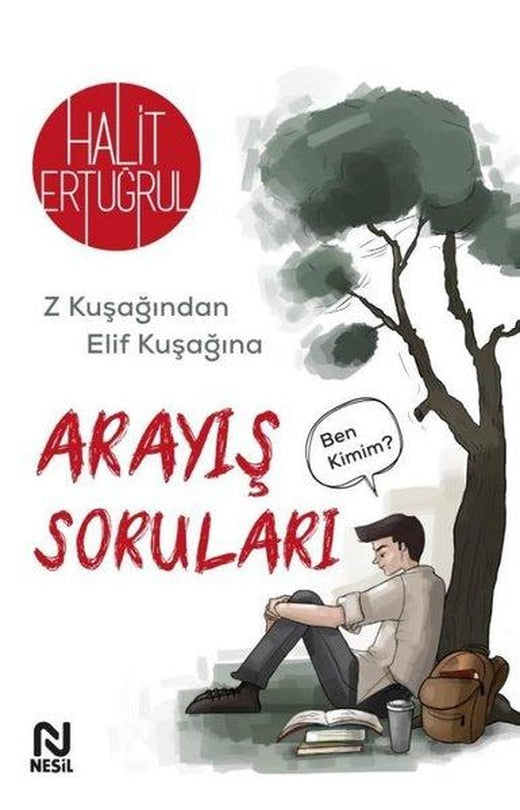 Arayış Soruları - Z Kuşağından Elif Kuşağına | Nesil Yayınları (İnce Kapak)
