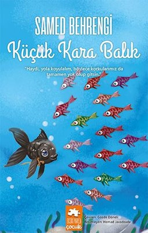 Küçük Kara Balık | Eksik Parça Yayınları (İnce Kapak)