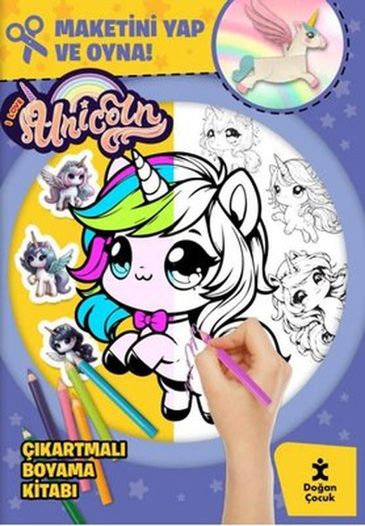 I Love Unicorn Çıkartmalı Boyama Kitabı - Maketini Yap ve Oyna! | Doğan Çocuk