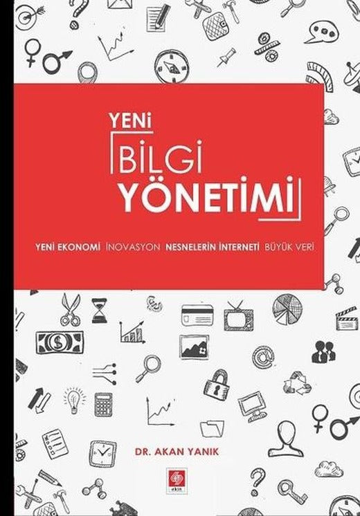 Yeni Bilgi Yönetimi | Ekin Basım Yayın (İnce Kapak)