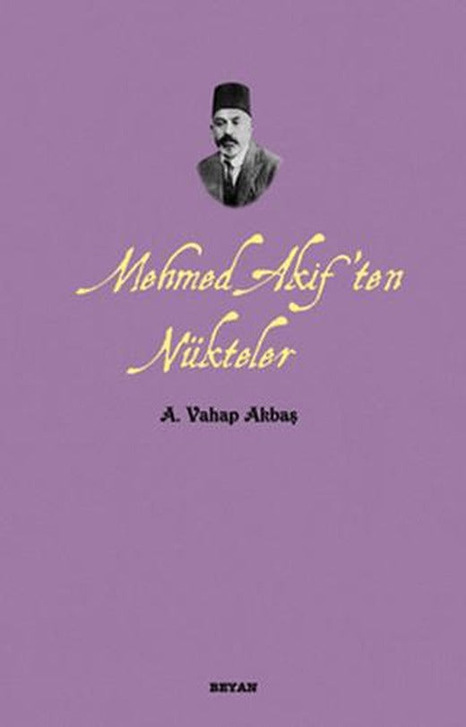 Mehmed Akif’ten Nükteler
