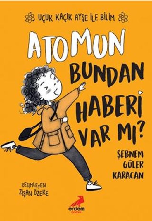 Atomun Bundan Haberi Var mı? - Uçuk Kaçık Ayşe ile Bilim 3