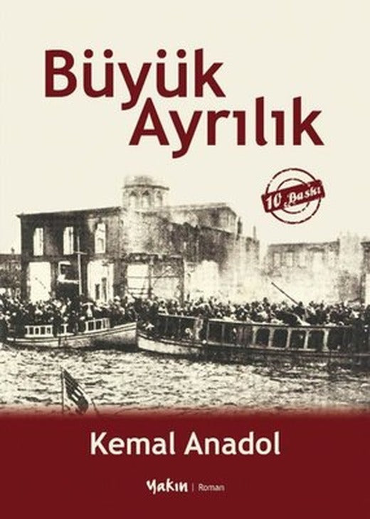 Büyük Ayrılık | Yakın Kitabevi