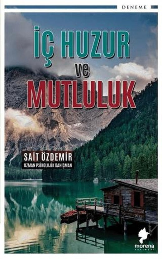 İç Huzur ve Mutluluk | Morena Yayınevi (Ciltsiz)