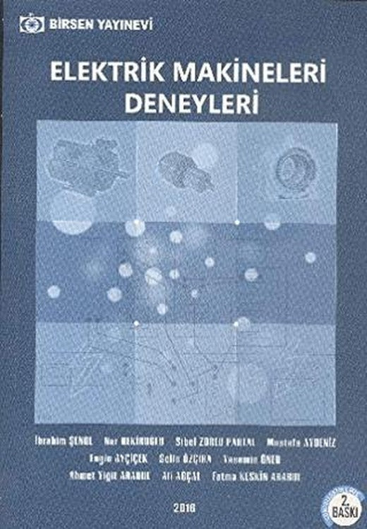 Elektrik Makineleri Deneyleri | Birsen Yayınevi (Ciltsiz)