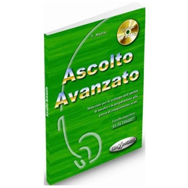 Ascolto Avanzato +CD (İtalyanca İleri Seviye Dinleme) | Nüans