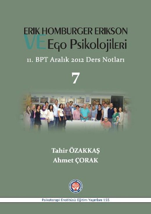 Erik Homburger Erikson ve Ego Psikolojileri | Psikoterapi Enstitüsü (İnce Kapak)