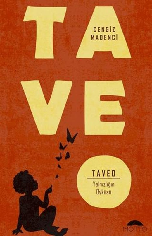 Tave | Motto Yayınları (Ciltsiz)