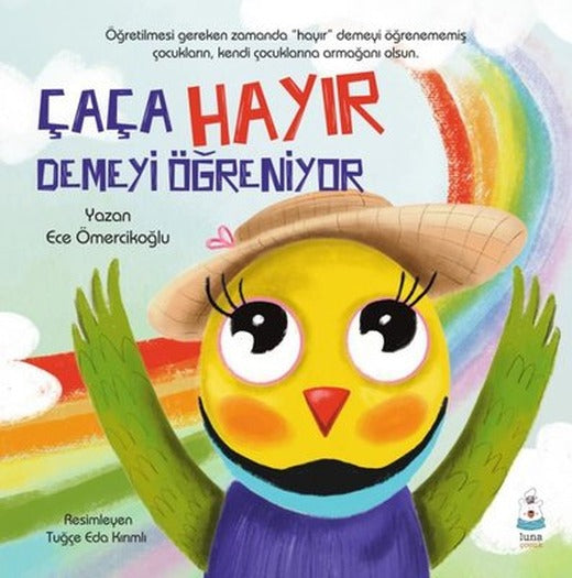 Çaça Hayır Demeyi Öğreniyor | Luna Yayınları
