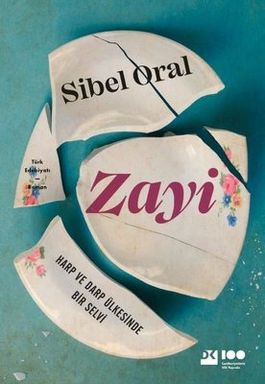 Zayi: Harp ve Darp Ülkesinde Bir Selvi | Doğan Kitap