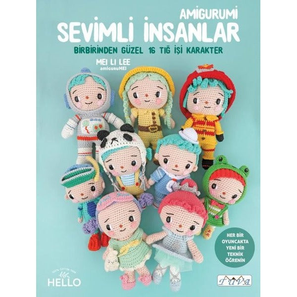 Sevimli İnsanlar - Amigurumi - Birbirinden Güzel 16 Tığ İşi Karakter | Tuva Tekstil (İnce Kapak)