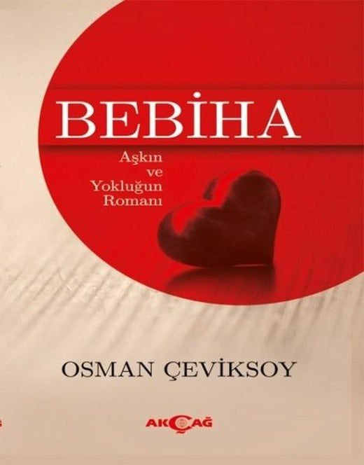 Bebiha | Akçağ Yayınları (İnce Kapak)