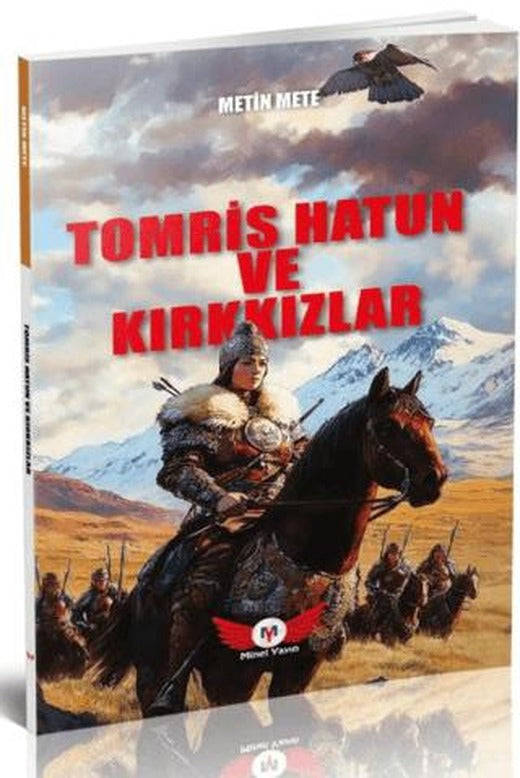 Tomris Hatun ve Kırkkızlar