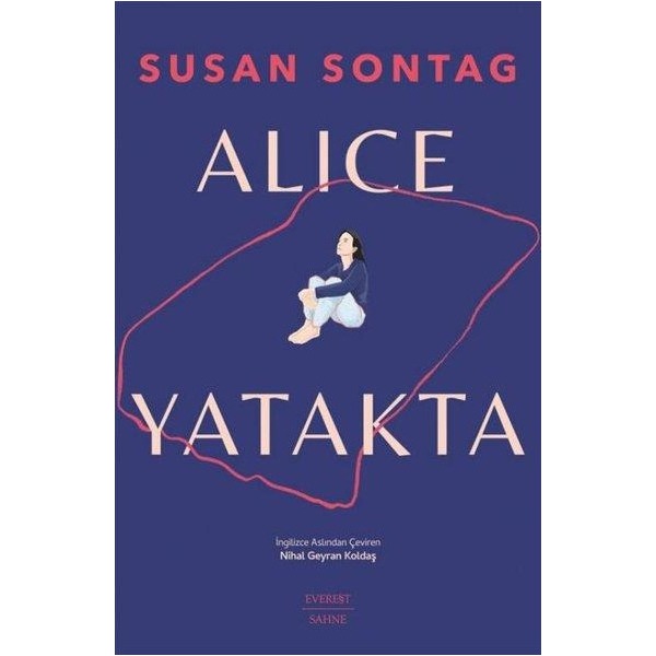 Alice Yatakta | Everest Yayınları (İnce Kapak )