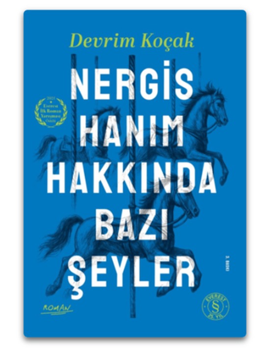 Nergis Hanım Hakkında Bazı Şeyler | Everest Yayınları (İnce Kapak)