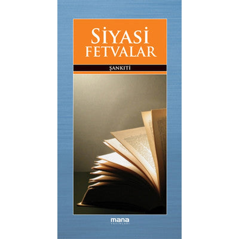 Siyasi Fetvalar | Mana Yayınları