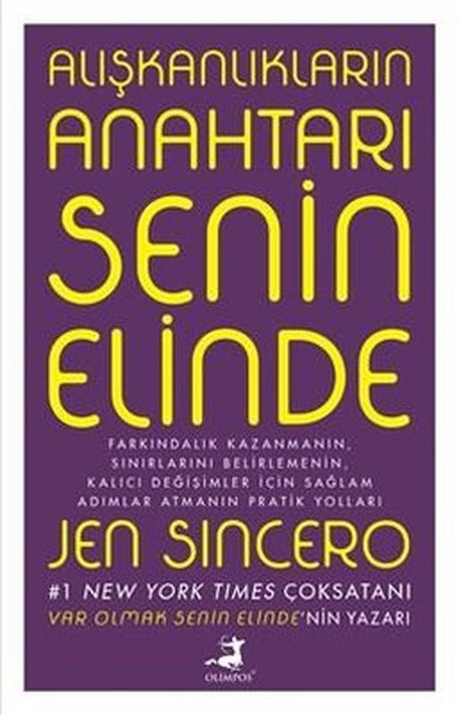 Alışkanlıkların Anahtarı Senin Elinde | Olimpos Yayınları (İnce Kapak)