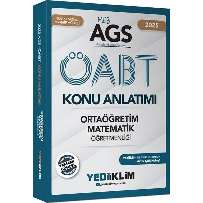 2025 MEB AGS ÖABT Ortaöğretim Matematik Öğretmenliği Konu Anlatımı | Yediiklim Yayınları (Ciltsiz)