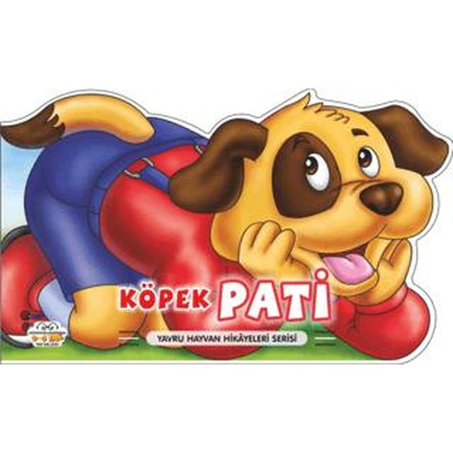 Köpek Pati - Yavru Hayvan Hikayeleri Serisi