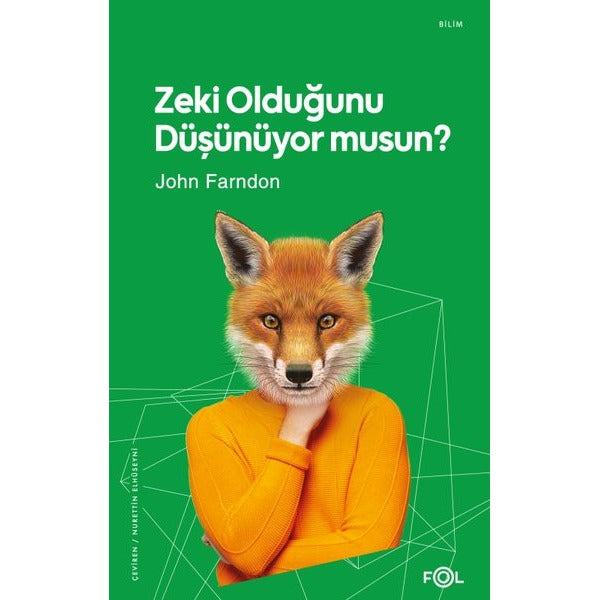 Zeki Olduğunu Düşünüyor musun? | Fol Kitap (İnce Kapak)