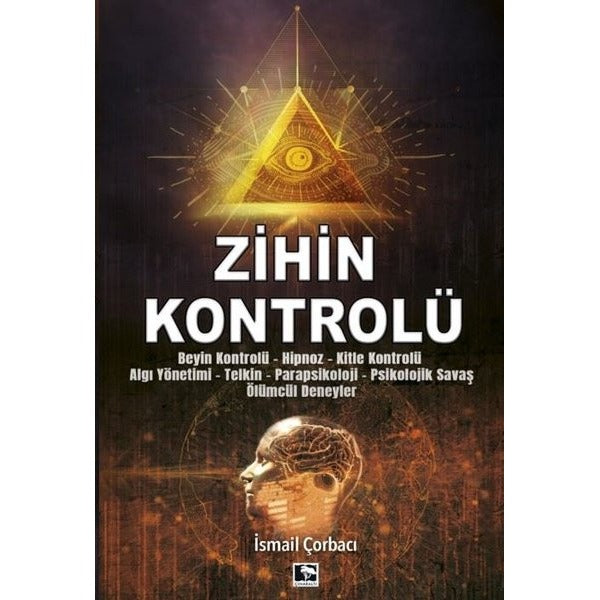 Zihin Kontrolü | Çınaraltı Yayınları (İnce Kapak)
