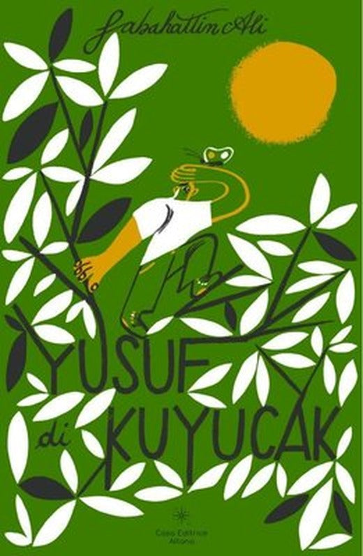 Yusuf di Kuyucak - Kuyucaklı Yusuf | Casa Editrice Altano