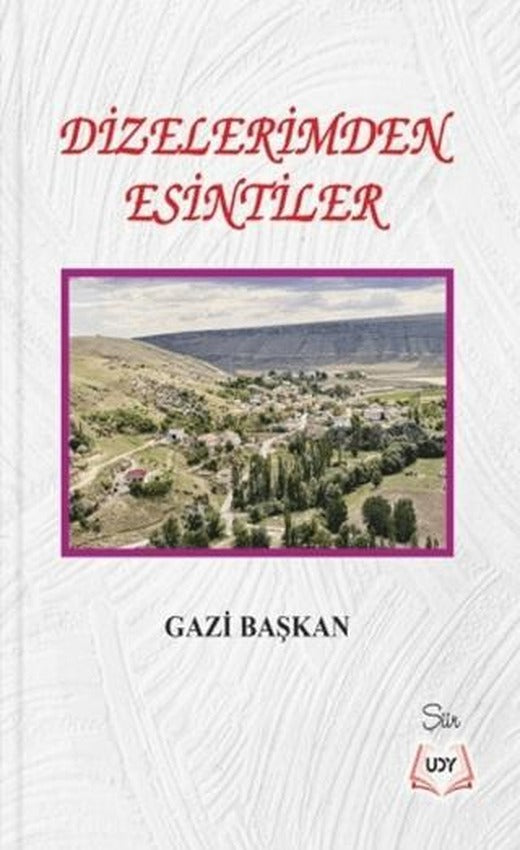 Dizelerimden Esintiler