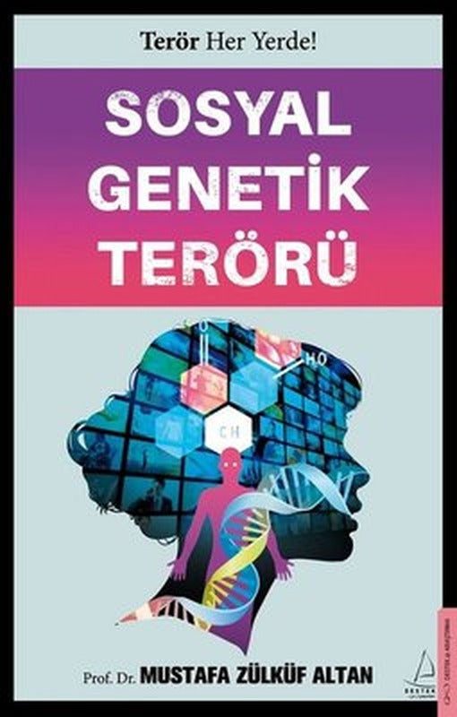 Sosyal Genetik Terörü | Destek Yayınları
