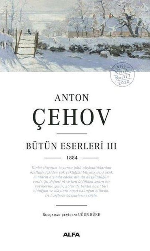 Anton Çehov Bütün Eserleri 3 - 1884 | Alfa Yayıncılık (Ciltli)