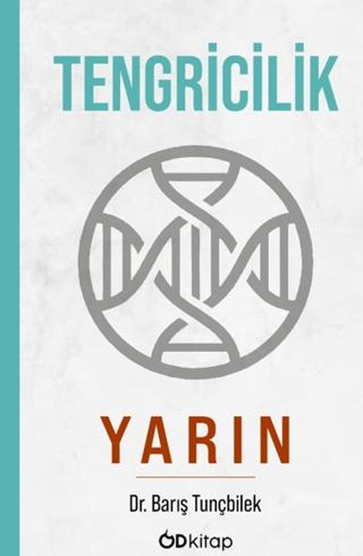 Tengricilik - Yarın | Od Kitap (Ciltsiz)