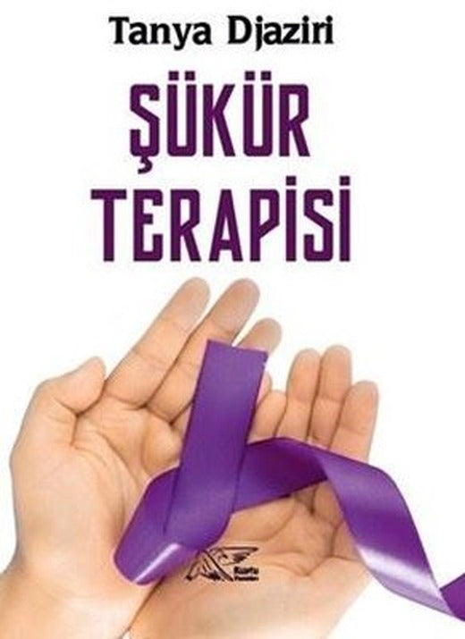 Şükür Terapisi | Kuytu Yayınları (İnce Kapak)