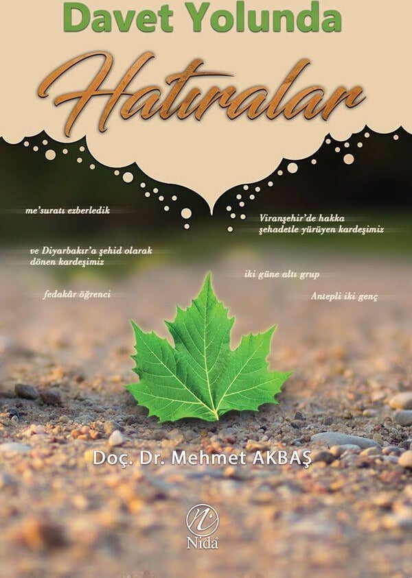Davet Yolunda Hatıralar
