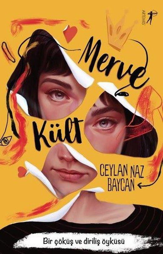 Merve Kült-Bir Çöküş ve Diriliş Öyküsü | Artemis Yayınları (İnce Kapak)
