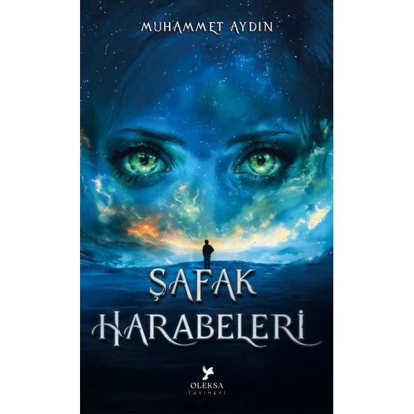 Şafak Harabeleri | Oleksa Yayınevi