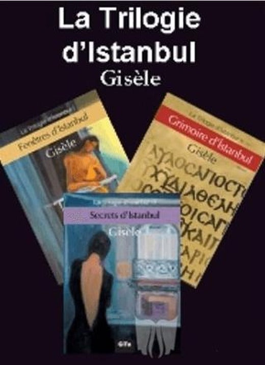 La Trilogie d'İstanbul | Gita Yayınları (Ciltsiz)