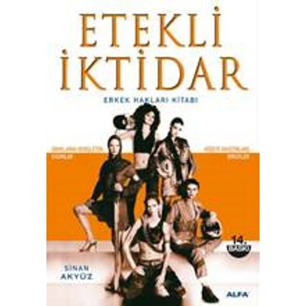 Etekli İktidar | Alfa Yayınları