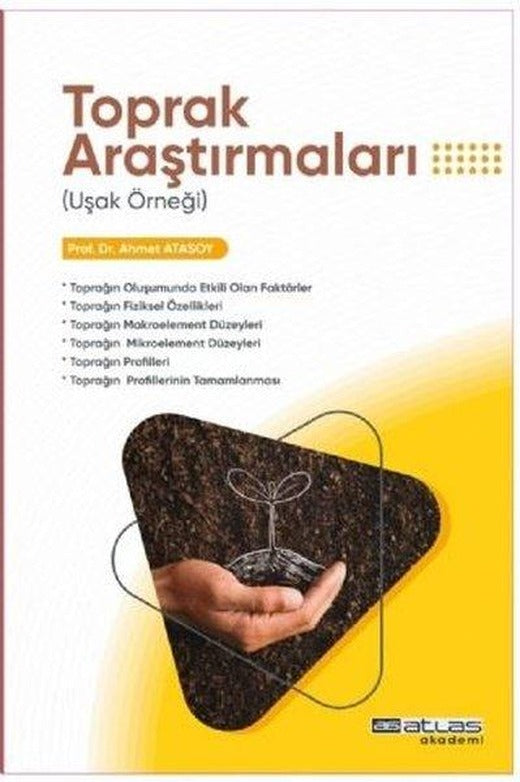 Toprak Araştırmaları - Uşak Örneği | Atlas Akademi Yayınları (İnce Kapak)