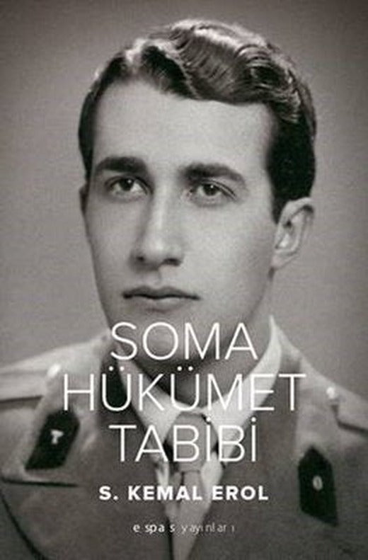 Soma Hükümet Tabibi | Espas Sanat Kuram Yayınları