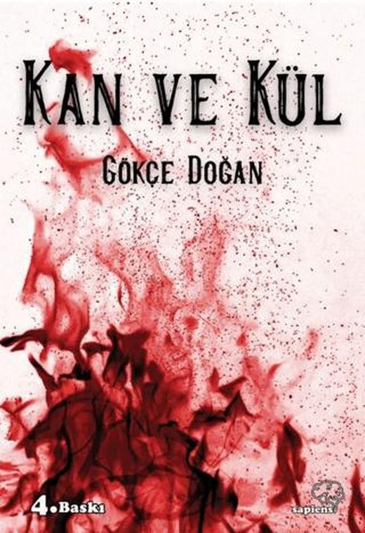 Kan Serisi 1 - Kan ve Kül