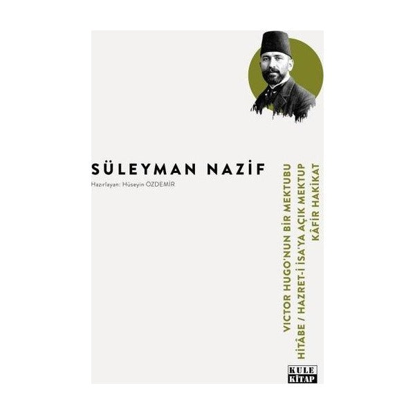 Victor Hugo - Hitabe - Hz. İsa'ya Açık Mektup - Kafir Hakikat | Kule Kitap (İnce Kapak)
