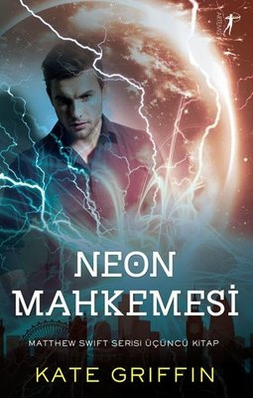 Neon Mahkemesi - Matthew Swift Serisi 3.Kitap | Artemis Yayınları