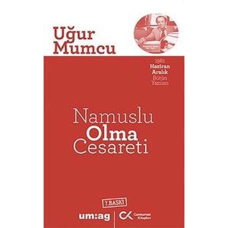 Namuslu Olma Cesareti | Cumhuriyet Kitapları