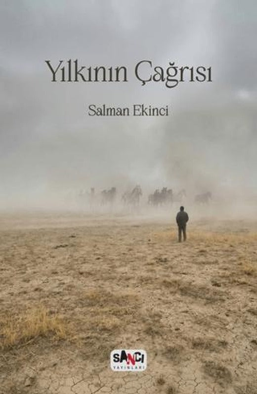 Yılkının Çağrısı | Sancı Yayınları (Ciltsiz)