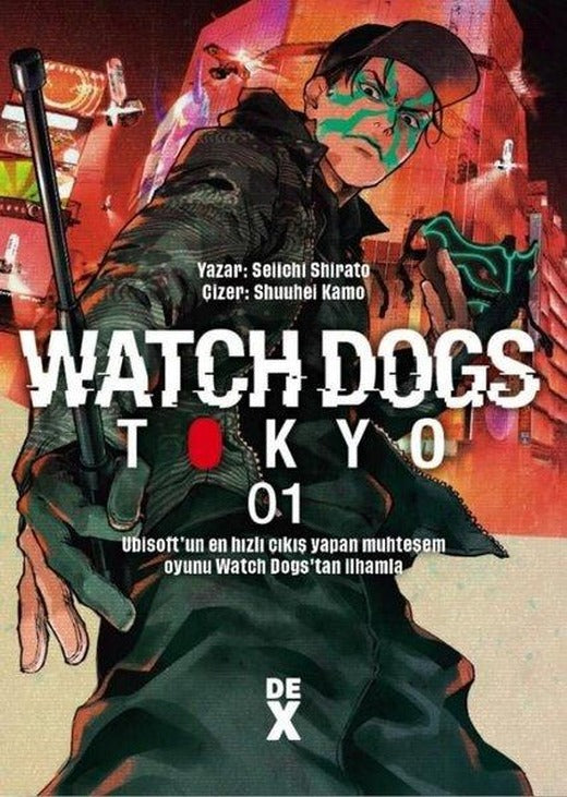 Watch Dogs Tokyo Cilt 1 | DEX (İnce Kapak)