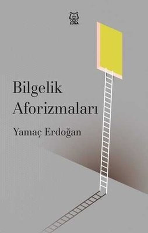 Bilgelik Aforizmaları | Luna Yayınları