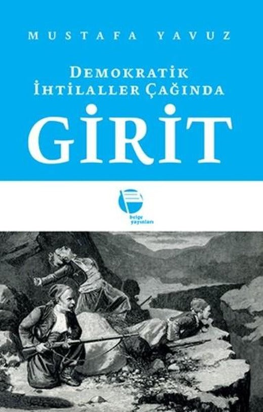 Demokratik İhtilaller Çağında Girit | Belge Yayınları (İnce Kapak)