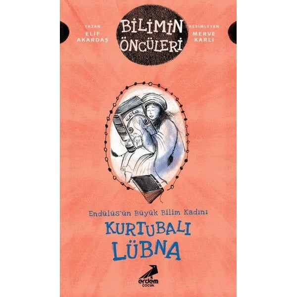Kurtubalı Lübna: Endülüs’ün Büyük Bilim Kadını - Bilimin Öncüleri
